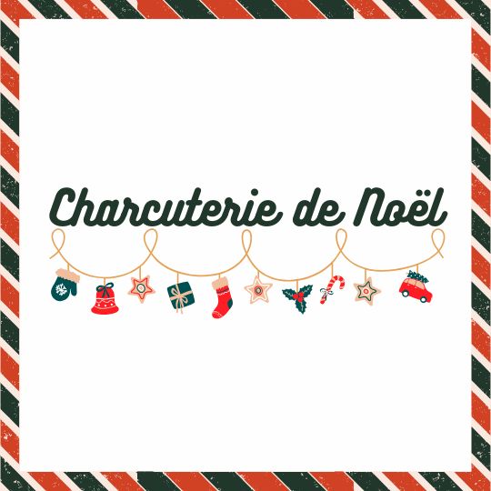 Charcuterie de Noël